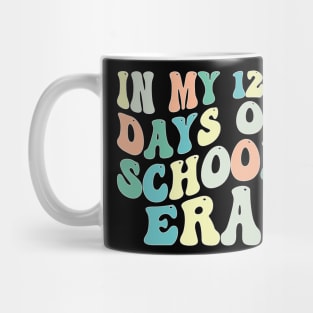 In My 120 Days of School Era Mug